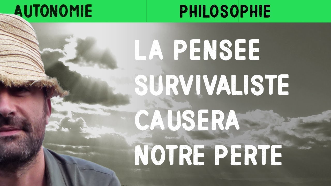J'ai failli devenir survivaliste (et ce qui m'a sauvé)
